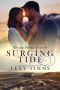 [Cottage by the Sea 01] • Surging Tide